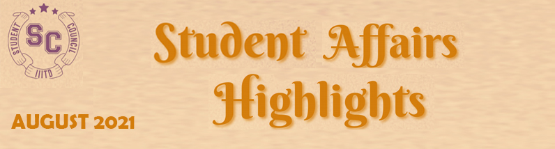 Student Affairs Hightlights August 2021